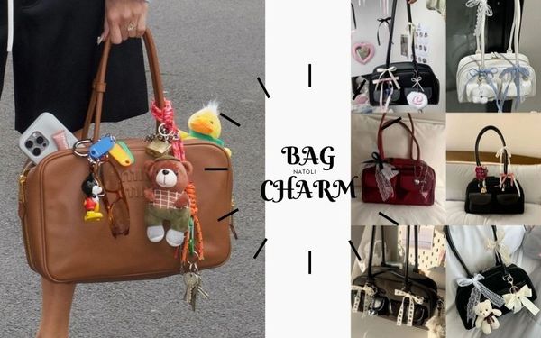 Bag Charm - Cá Nhân Hóa Phong Cách Độc Đáo