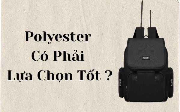 polyester-co-phai-lua-chon-tot-cho-balo-sinh-vien