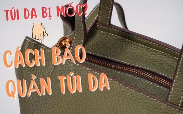 bi-quyet-bao-quan-tui-theo-chat-lieu