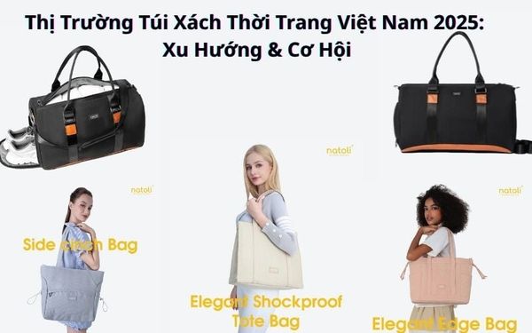 Thị trường túi xách thời trang