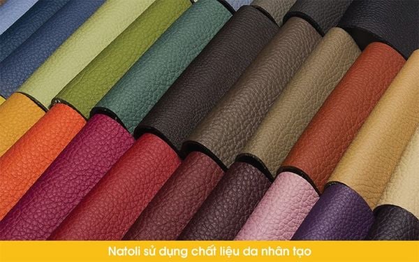 Natoli sử dụng chất liệu da nhân tạo và vải