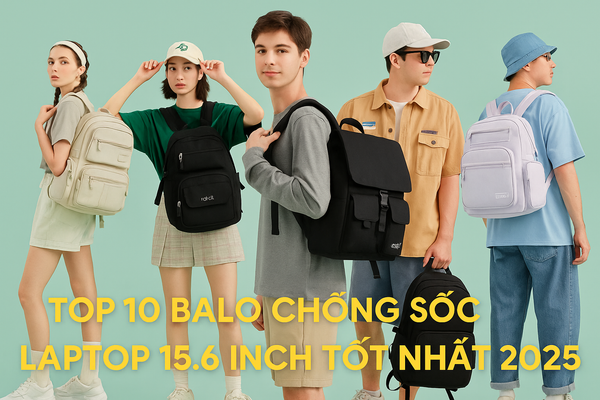 Top 10 Balo Chống Sốc Laptop 15.6 Inch Tốt Nhất 2025
