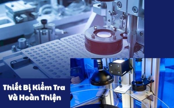 thiet-bi-kiem-tra-va-hoan-thien