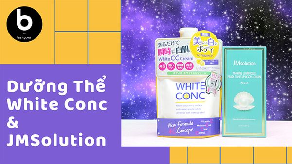So Sánh Dưỡng Trắng Body White ConC Và JM Solution