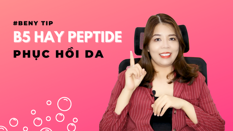 Nên Phục Hồi Da Bằng B5 Hay Peptide