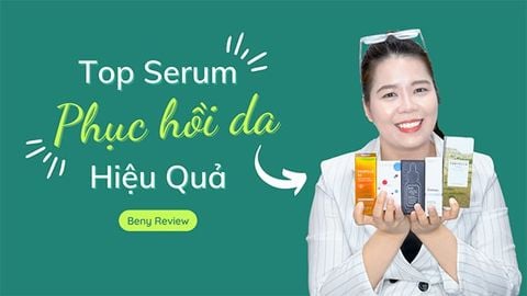 Top Serum Phục Hồi Da Hiệu Quả