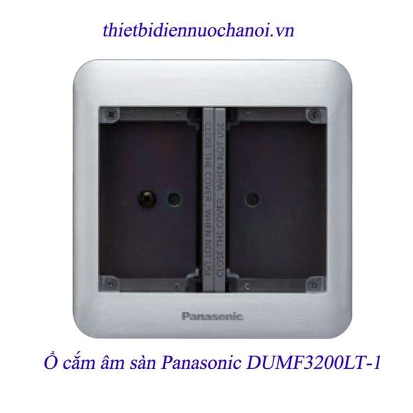 Ổ cắm âm sàn Panasonic DUMF3200LT‑1