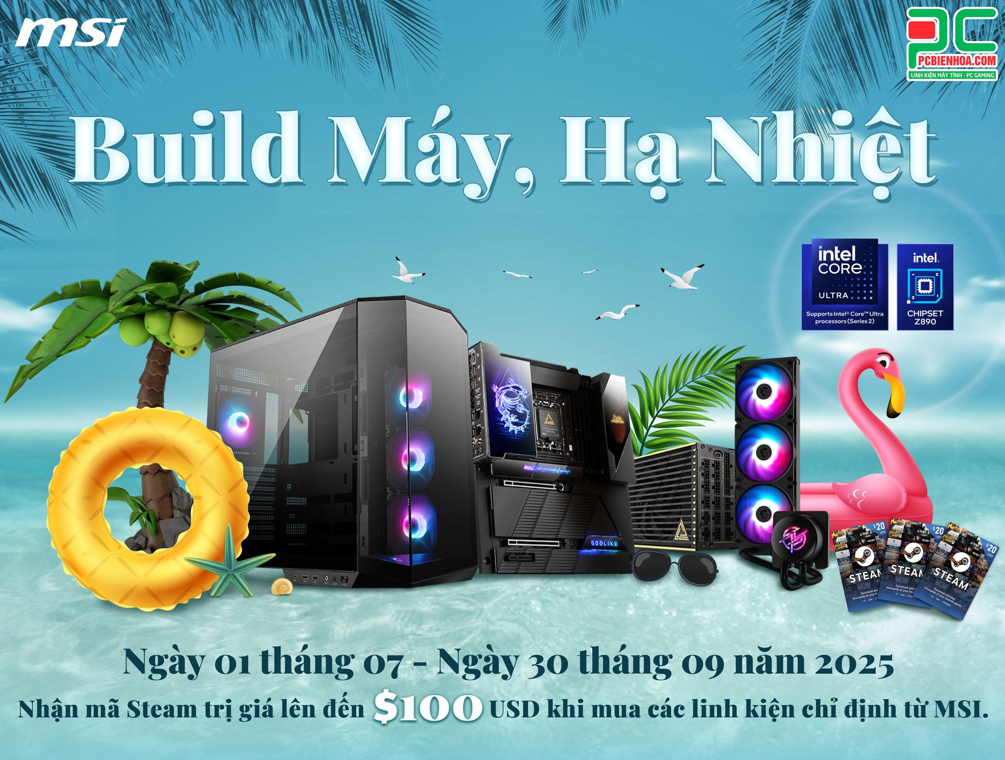 [MSI x PCBIENHOA.COM] BUILD MÁY - HẠ NHIỆT CÙNG MSI (01.07-30.09.2025)