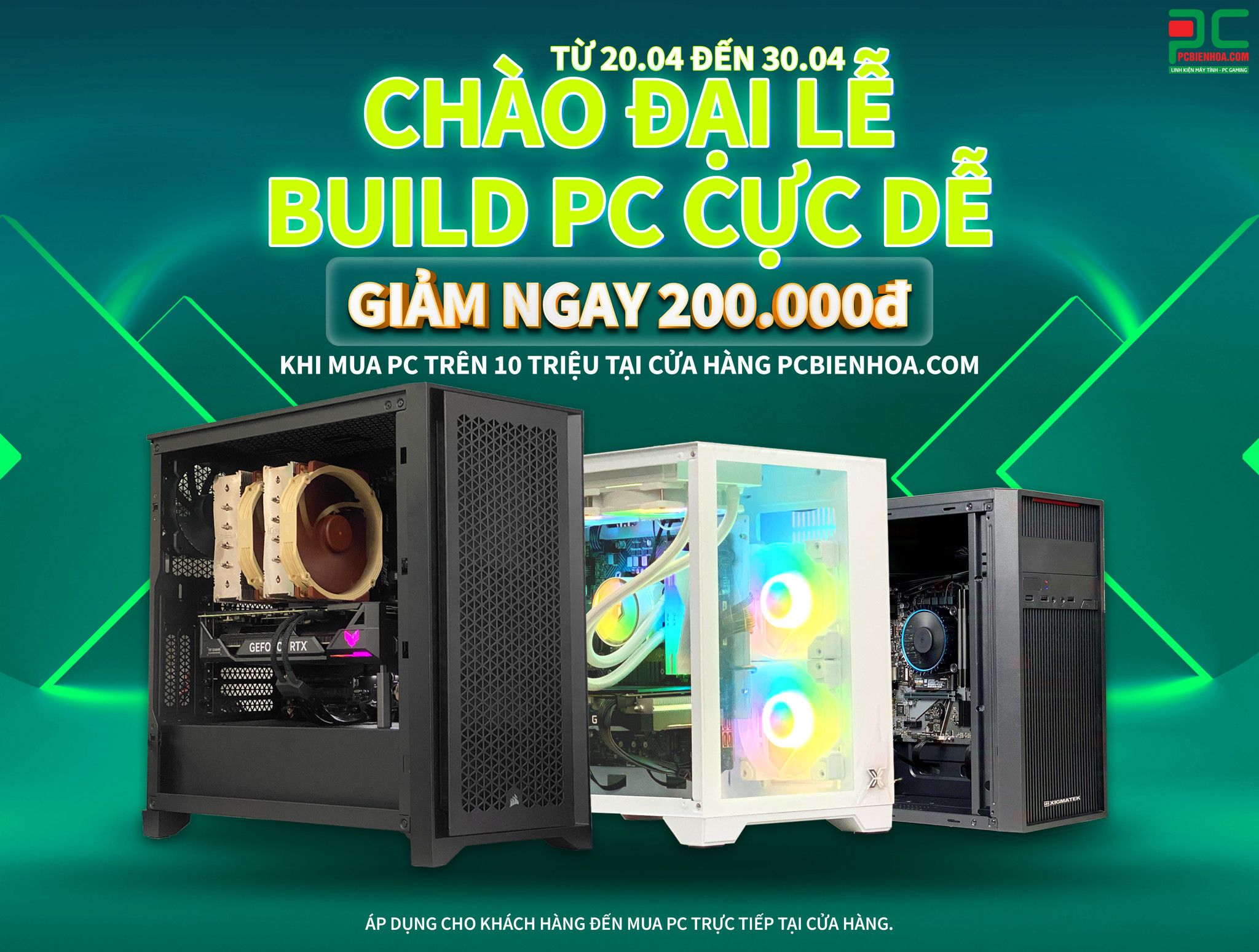 [PCBIENHOA] GIẢM NGAY 200K KHI BUILD PC - CHÀO ĐẠI LỄ, BUILD PC CỰC DỄ (20-30.04.2023)