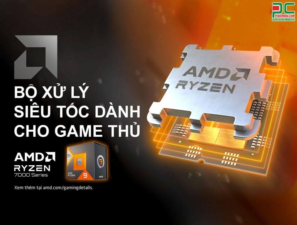 AMD Ryzen™ 7000X3D - BỘ XỬ LÝ SIÊU TỐC DÀNH CHO GAME THỦ