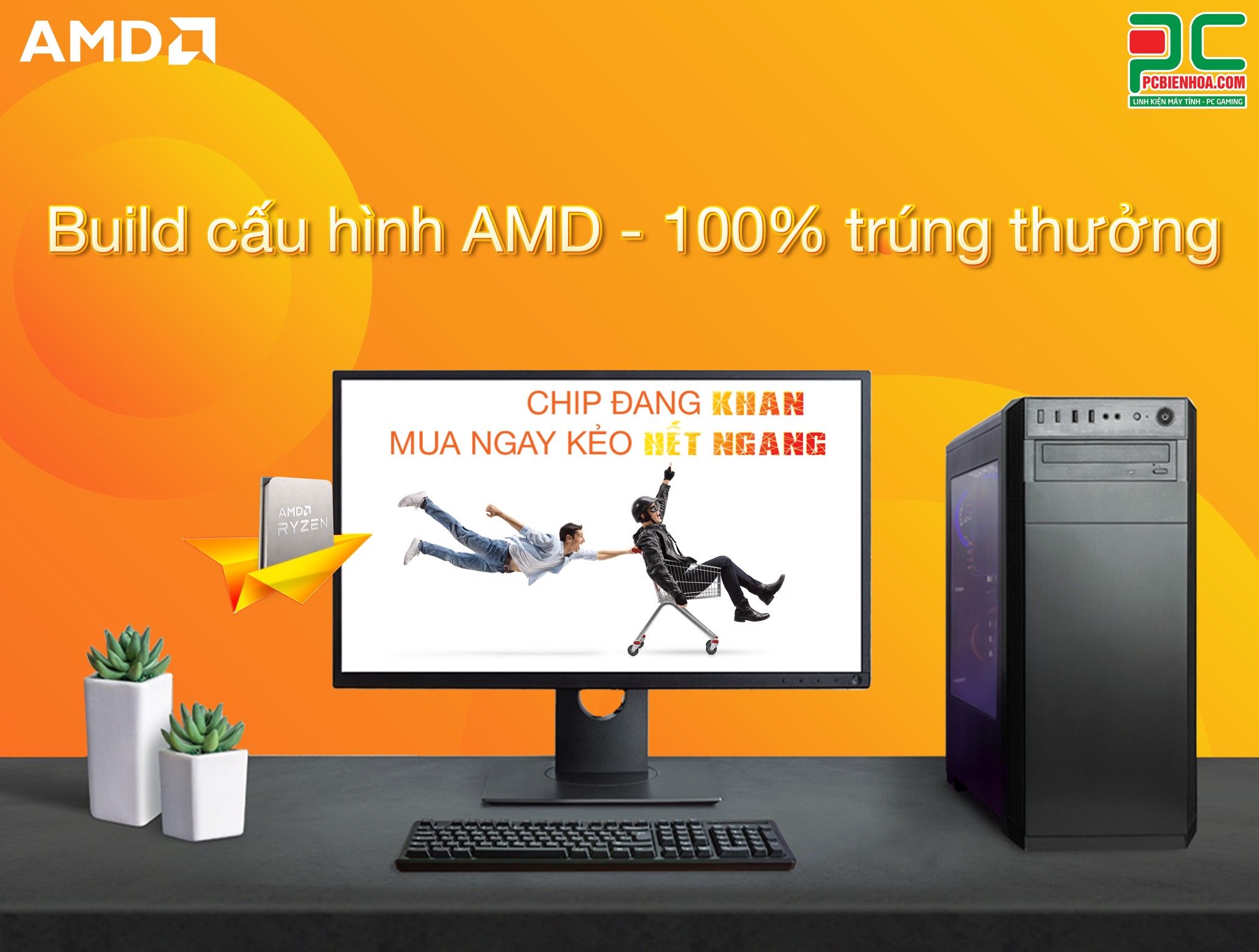 [AMD] BUILD CẤU HÌNH AMD - 100% TRÚNG THƯỞNG (22.03 - 30.09.2022)