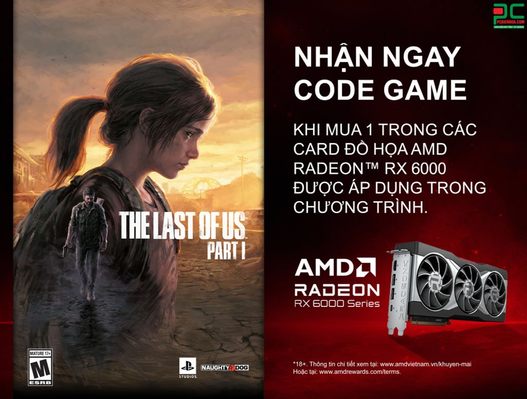 [AMD] CTKM Tặng game The Last of Us