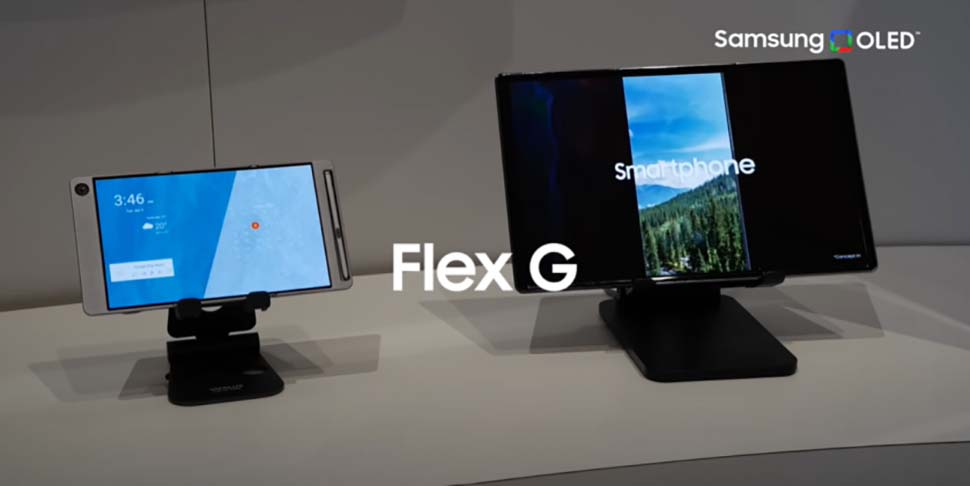 Chiêm ngưỡng Samsung Flex S và Flex G: công nghệ màn hình gập kiểu mới