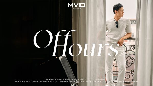 OFFHOURS – THẦN THÁI LỊCH LÃM MỌI LÚC, MỌI NƠI