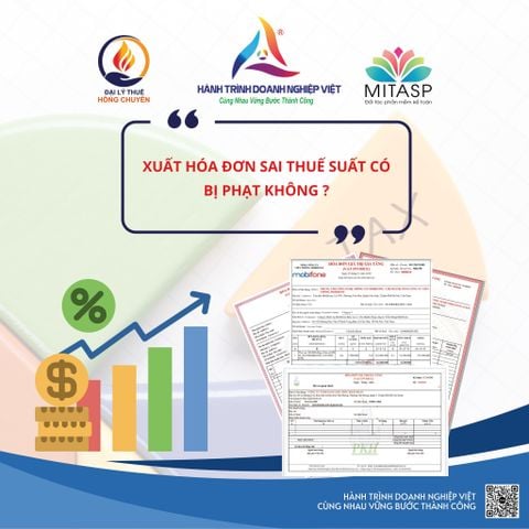 Xuất hoá đơn sai thuế suất có bị phạt không ?
