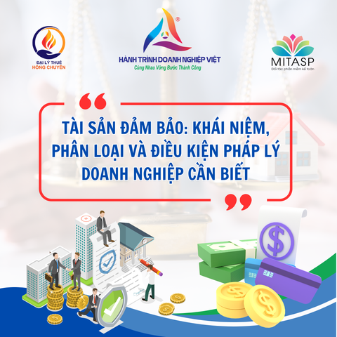 Tài sản đảm bảo: Khái niệm, phân loại và điều kiện pháp lý doanh nghiệp cần biết