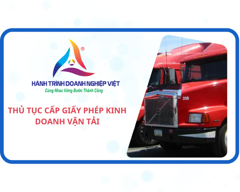 THỦ TỤC CẤP GIẤY PHÉP KINH DOANH VẬN TẢI