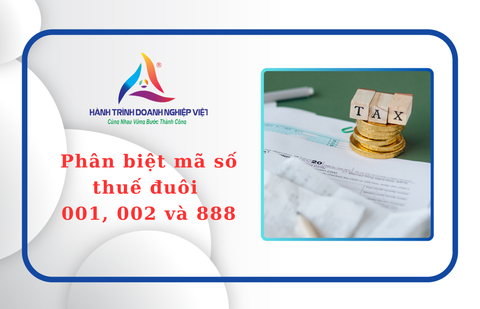 Phân biệt mã số thuế đuôi 001, 002 và 888