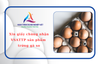Xin giấy chứng nhận VSATTP sản phẩm trứng gà so