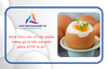 Điều kiện cần có cho phẩm trứng gà ta khi xin giấy phép ATTP là gì?