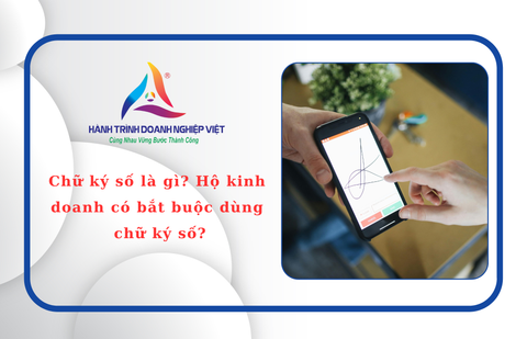 Chữ ký số là gì? Hộ kinh doanh có bắt buộc dùng chữ ký số?