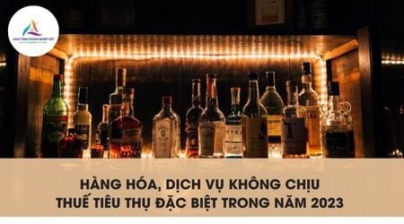 Hàng hóa, dịch vụ nào không chịu thuế tiêu thụ đặc biệt