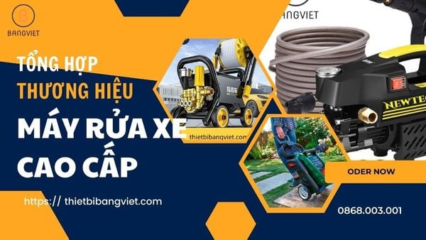 thương hiệu máy rửa xe cao cấp