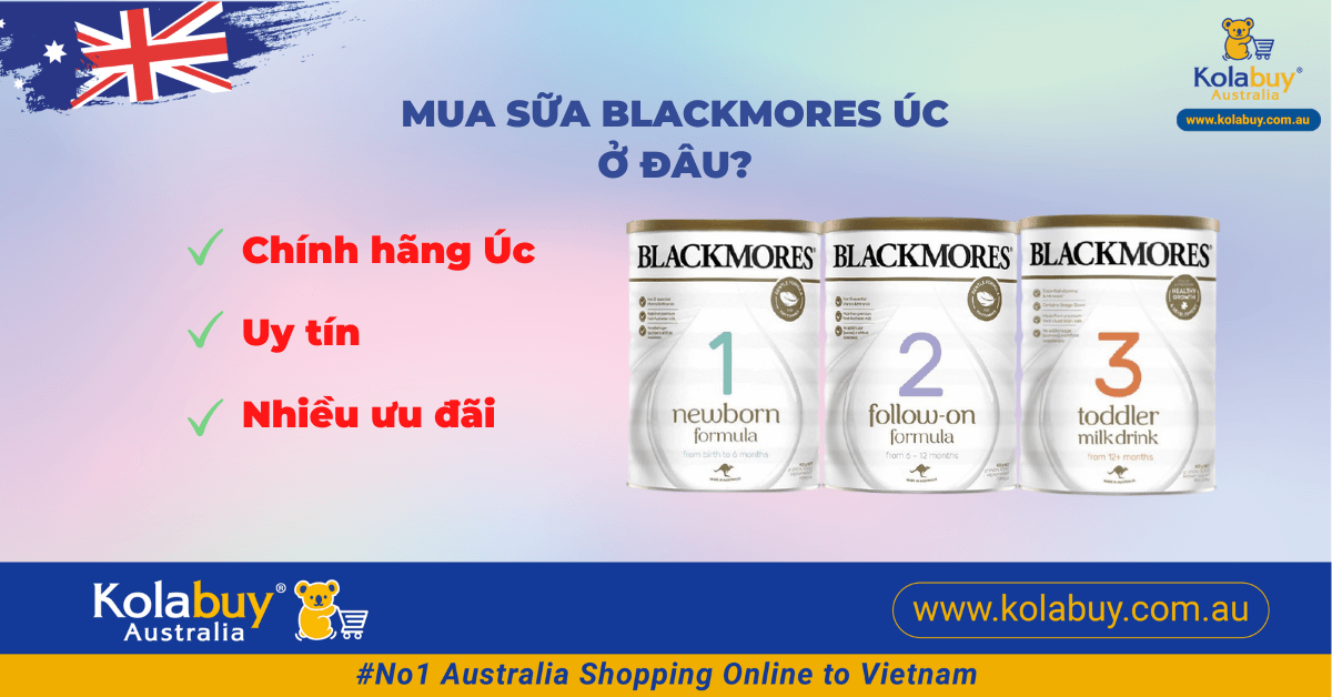 Sữa Blackmores Úc giá bao nhiêu? Mua sữa Blackmores Úc chính hãng ở đâu?