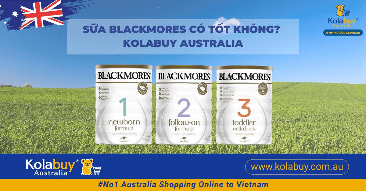[Giải đáp] Sữa Blackmores Úc có tốt không? - Kolabuy Australia