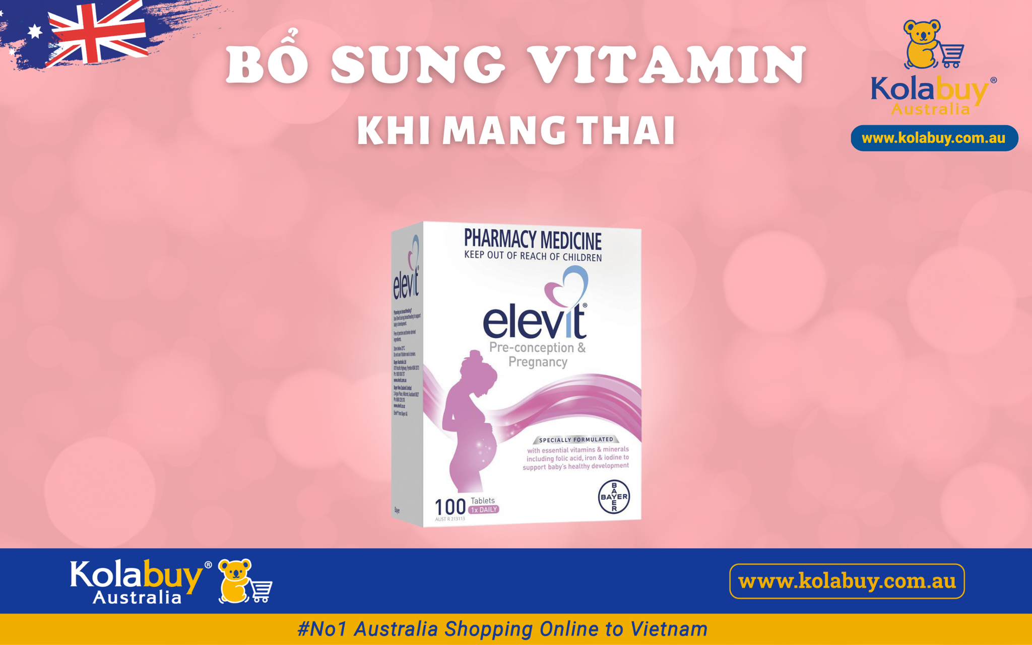 Nên bổ sung loại Vitamin nào khi mang thai? Sử dụng Elevit bầu Úc có được không?