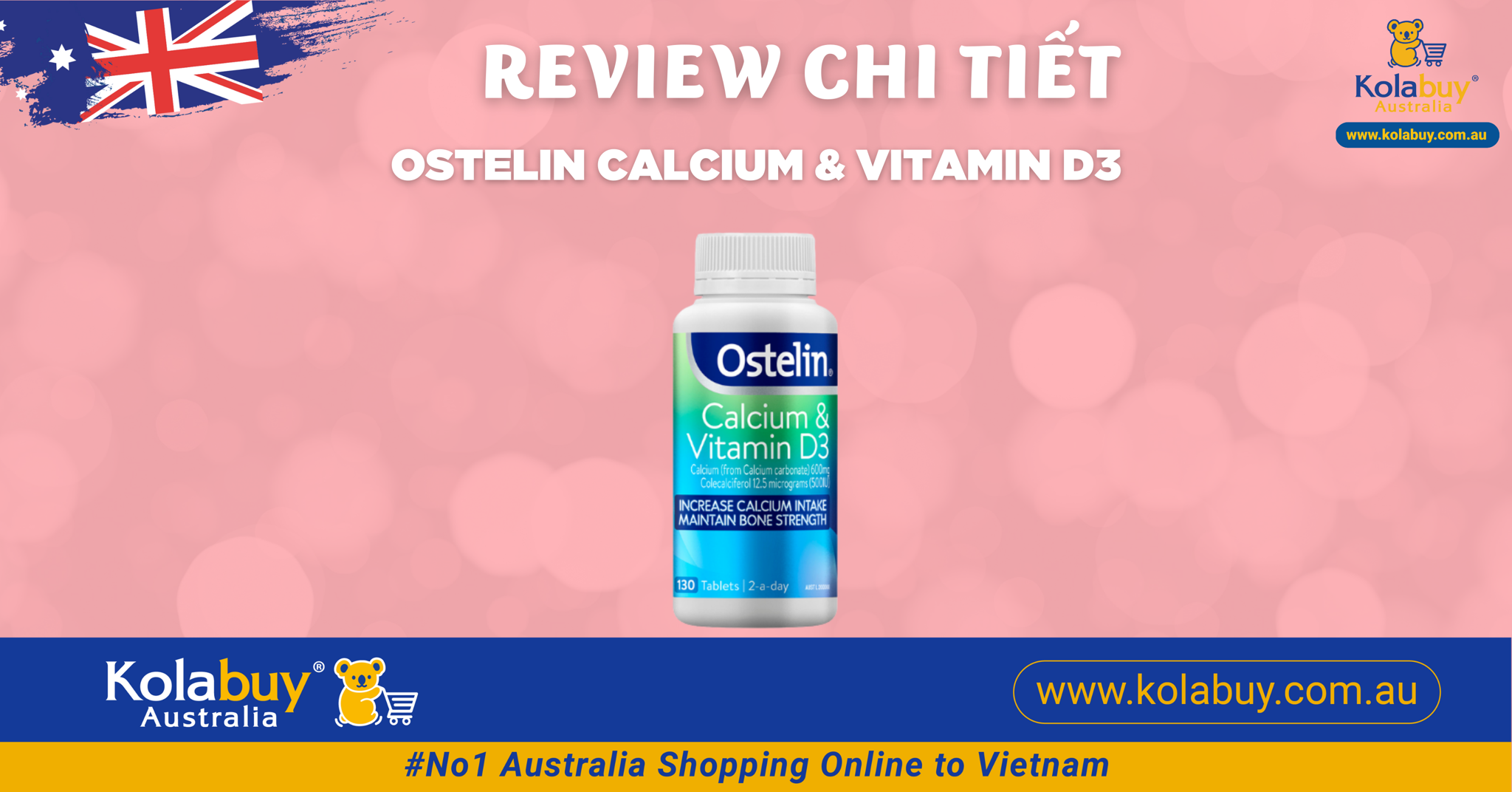 Review chi tiết Canxi bầu Ostelin Calcium & Vitamin D3 130 viên