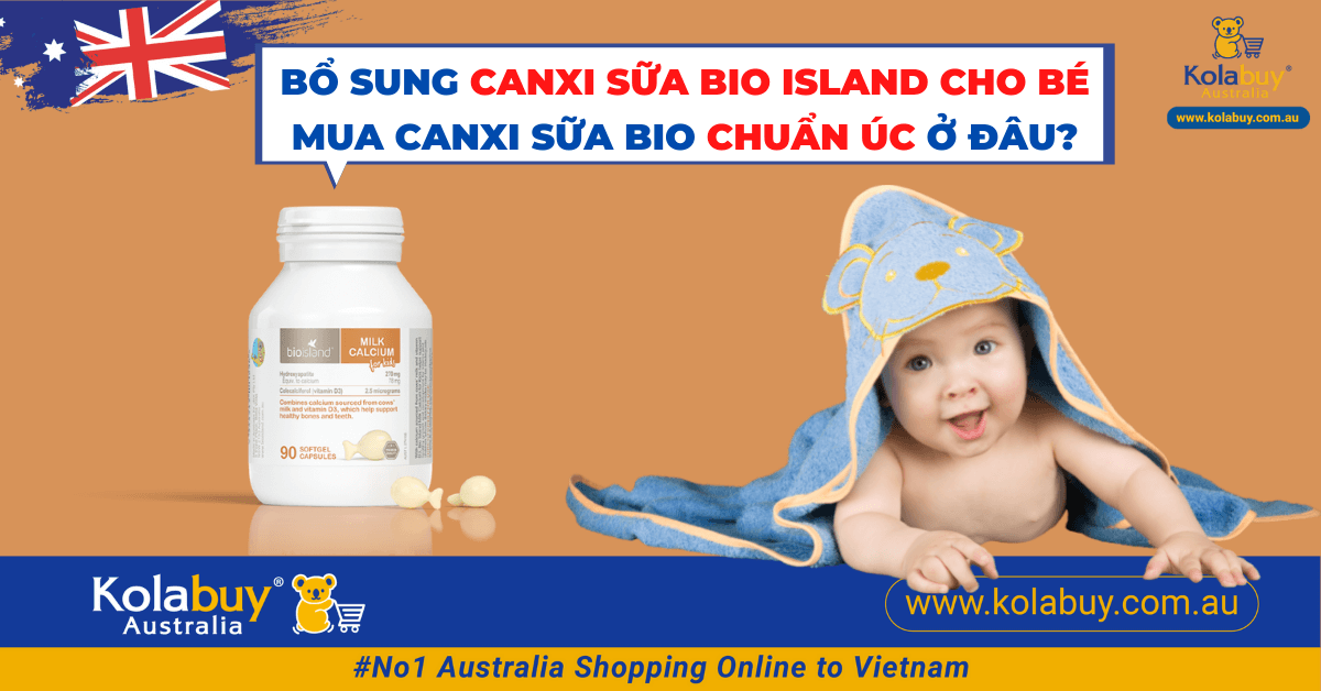 Bổ sung canxi sữa Bio Island cho bé có tốt không?