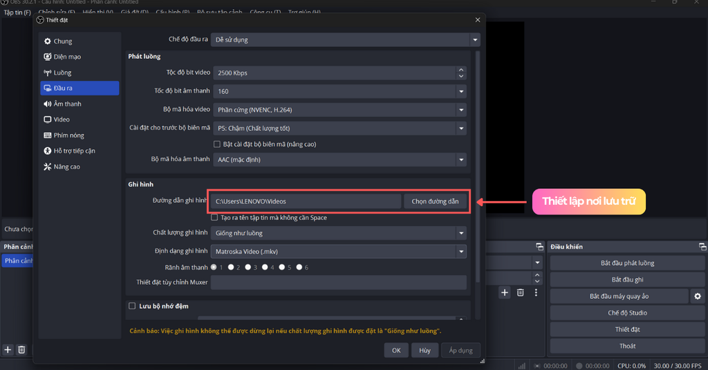 Tùy chỉnh cấu hình file ghi trên phần mềm obs khi livestream