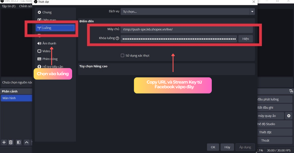 Dán Stream Key vào Stream Key Và URL