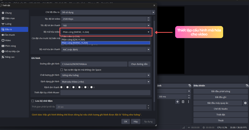 Tùy chỉnh cấu hình file ghi trên phần mềm obs khi livestream