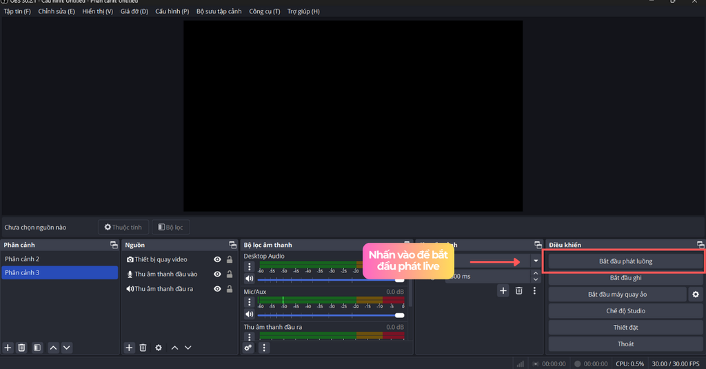 Hướng dẫn phát live đa luồng trên phần mềm