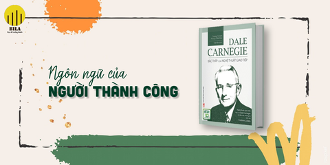 Review Sách Dale Carnegie - Bậc Thầy Của Nghệ Thuật Giao Tiếp