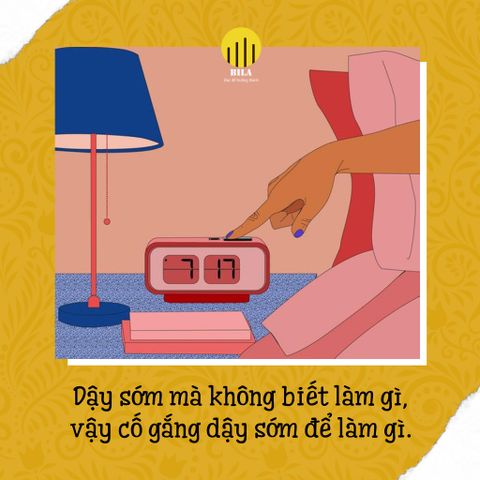 Thức Dậy Sớm Để Làm Gì?