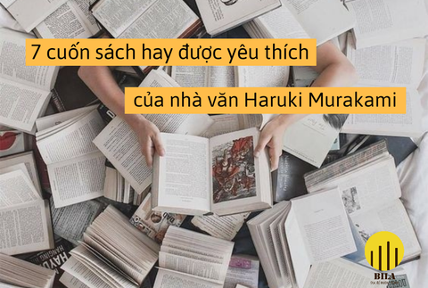 7 Cuốn Sách Được Yêu Thích Nhất Của Nhà Văn Haruki Murakami