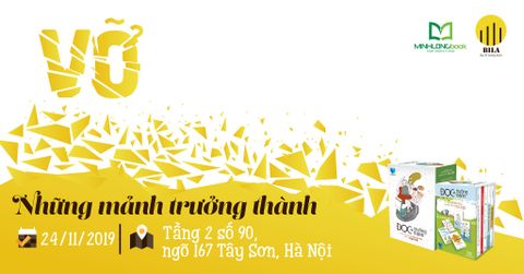 Talkshow “Vỡ - Những Mảnh Trưởng Thành” –  Sự Kiện Lớn Nhất Năm Của Dự Án Bila – Đọc Để Trưởng Thành