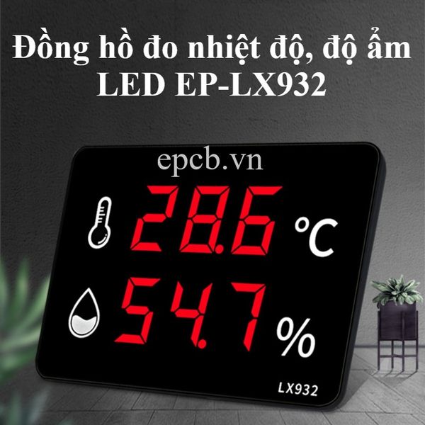 Đồng hồ đo nhiệt độ và độ ẩm hiển thị trên màn hình LED EP-LX932