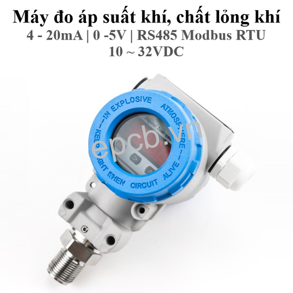 Máy đo áp suất khí, chất lỏng , dầu ES-PR-02 (4 - 20mA | 0 - 5V | RS485 Modbus RTU)