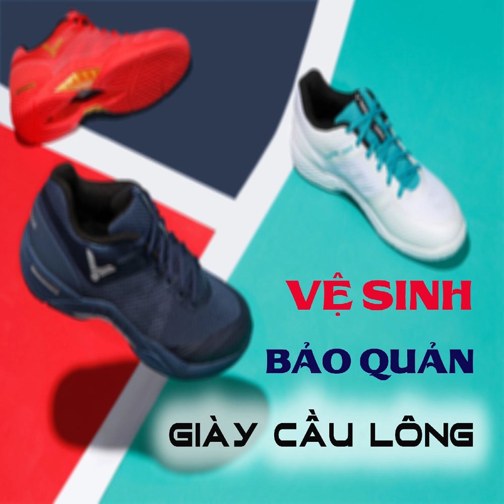 Hướng dẫn giặt giày cầu lông đúng cách giúp giày luôn bền đẹp như mới