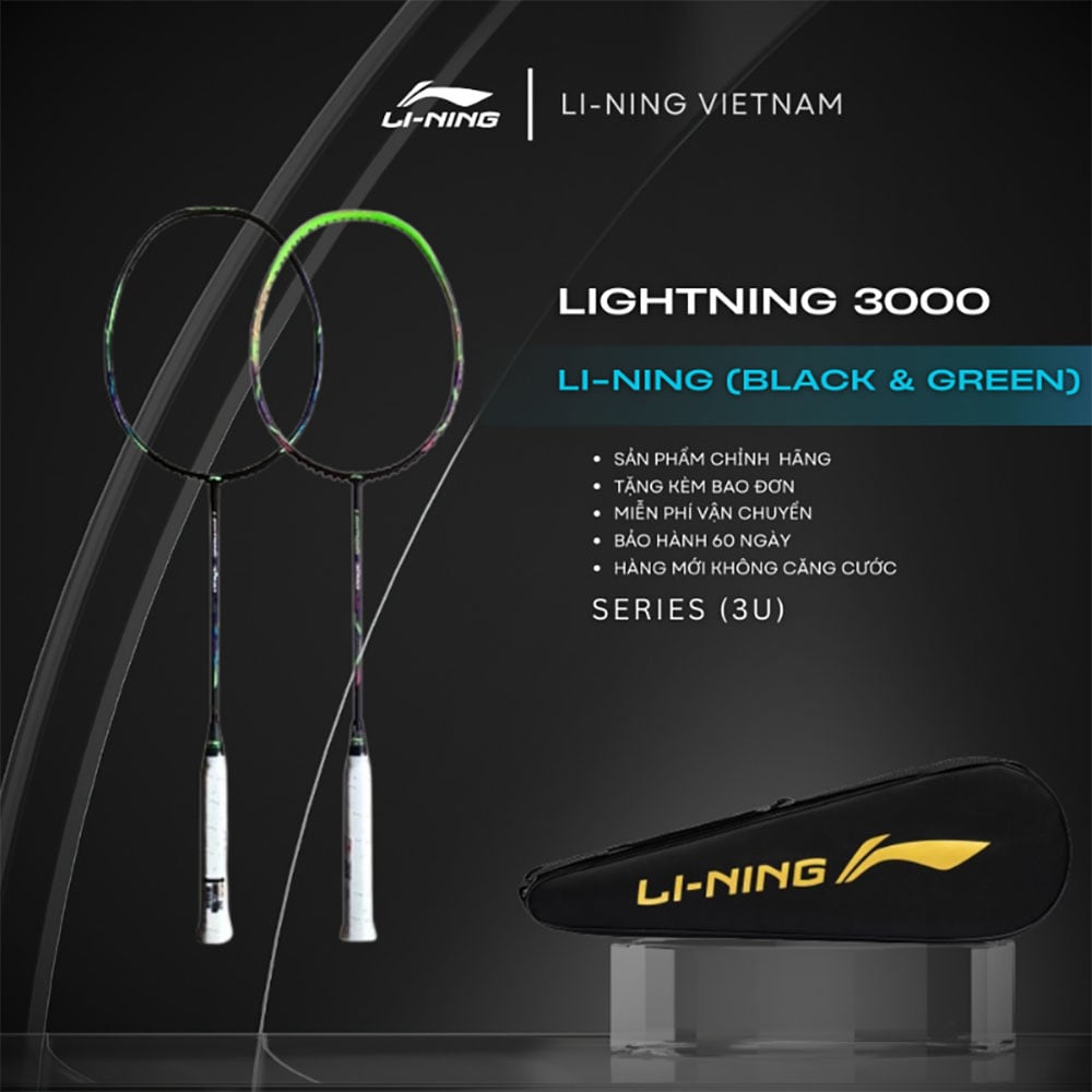 Vợt Cầu Lông Li-ning Lightning 3000 3U (Màu Đen & Màu Xanh)