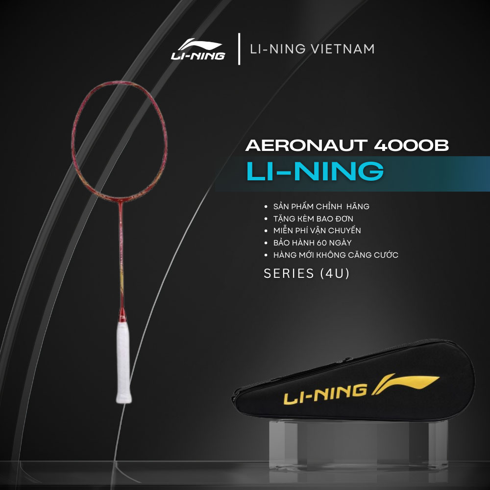Vợt cầu lông Li-Ning Aeronaut 4000B