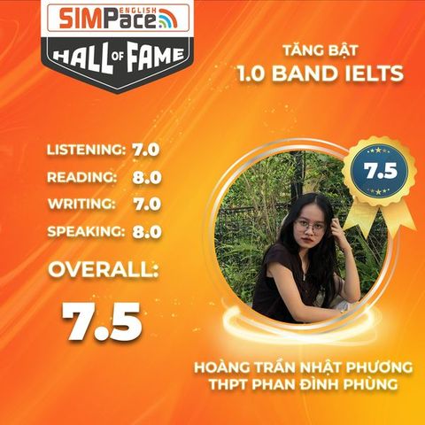 HOÀNG TRẦN NHẬT PHƯƠNG 7.5 IELTS