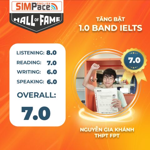 NGUYỄN GIA KHÁNH 7.0 IELTS