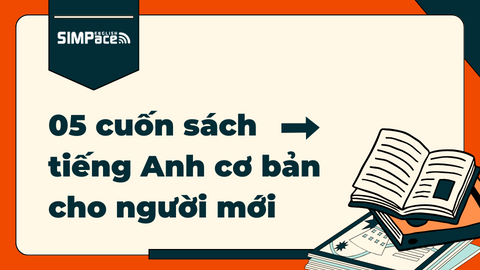 05 cuốn sách tiếng Anh cơ bản cho người mới bắt đầu