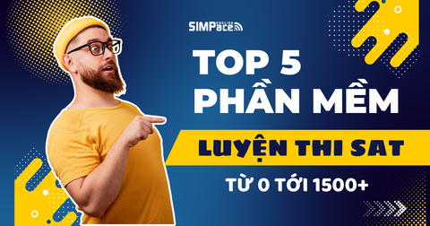 Top 5 Phần Mềm Học SAT Miễn Phí & Hiệu Quả Nhất 2025
