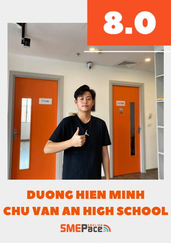IELTS 8.0 - XIN CHÚC MỪNG HỌC VIÊN DƯƠNG HIỂN MINH